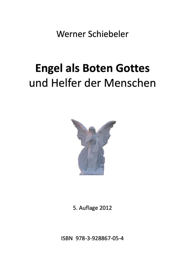 Engel als Boten Gottes und Helfer der Menschen