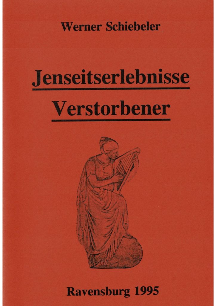 Jenseitserlebnisse Verstorbener